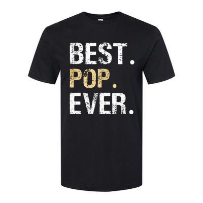 Gift From Granddaughter Grandson Grandkids Best Pop Ever Softstyle® CVC T-Shirt