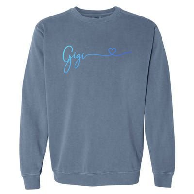 Gigi For Grandma Christmas MotherS Day Birthday Great Gift Garment-Dyed Sweatshirt