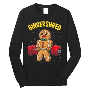 Gingershred Funny Gingerbread Man Gym Bodybuilding Christmas Long Sleeve Shirt