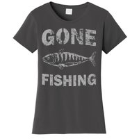 Gone Fishing Women's T-Shirt