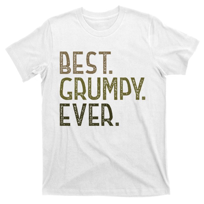 Grumpy From Grandchildrenbest Grumpy Ever T-Shirt