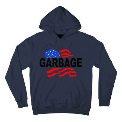 Garbage Funny Garbage Funny America Flag Tall Hoodie