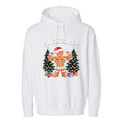 Gingershred Funny Gingerbread Man Gym Bodybuilding Christmas Garment-Dyed Fleece Hoodie