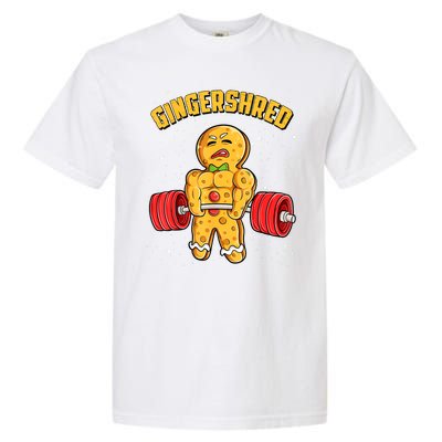 Gingershred Funny Gingerbread Gym Bodybuilding Christmas Garment-Dyed Heavyweight T-Shirt