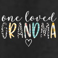 Grandma Funny Gift One Loved Grandma MotherS Day Gift Beanie