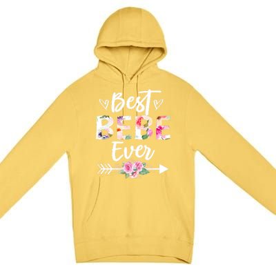 Grandma Funny Gift Best Bebe Ever Mothers Day Flower Gift Premium Pullover Hoodie