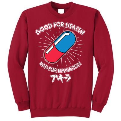 Good For Health Bad For Education Logo Anime Fan Tall Sweatshirt