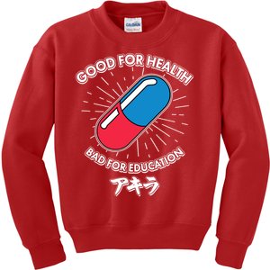 Good For Health Bad For Education Logo Anime Fan Kids Sweatshirt