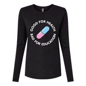 Good For Health Bad For Education Anime Future Capsule Pill Womens Cotton Relaxed Long Sleeve T-Shirt