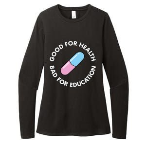 Good For Health Bad For Education Anime Future Capsule Pill Womens CVC Long Sleeve Shirt