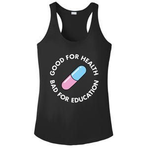 Good For Health Bad For Education Anime Future Capsule Pill Ladies PosiCharge Competitor Racerback Tank