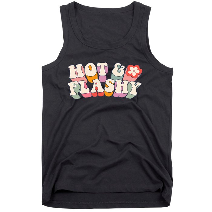 gift for Hot and Flashy Menopause hot flashes Tank Top