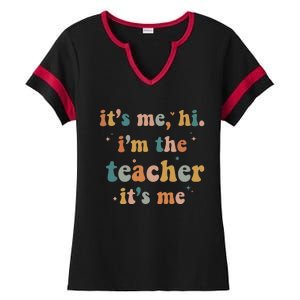 Groovy Funny It's Me Hi I'm The Teacher It's Me Ladies Halftime Notch Neck Tee