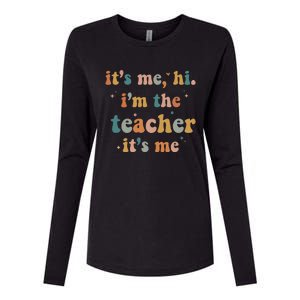 Groovy Funny It's Me Hi I'm The Teacher It's Me Womens Cotton Relaxed Long Sleeve T-Shirt