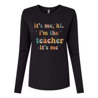 Groovy Funny It's Me Hi I'm The Teacher It's Me Womens Cotton Relaxed Long Sleeve T-Shirt