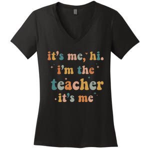 Groovy Funny It's Me Hi I'm The Teacher It's Me Women's V-Neck T-Shirt