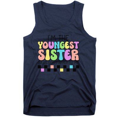 Groovy Flower IM The Youngest Sister Rules DonT Apply Me Tank Top