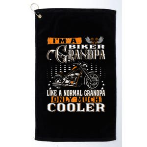 Gentlemen Funny Im A Biker Grandpa Saying Motorcycle Platinum Collection Golf Towel