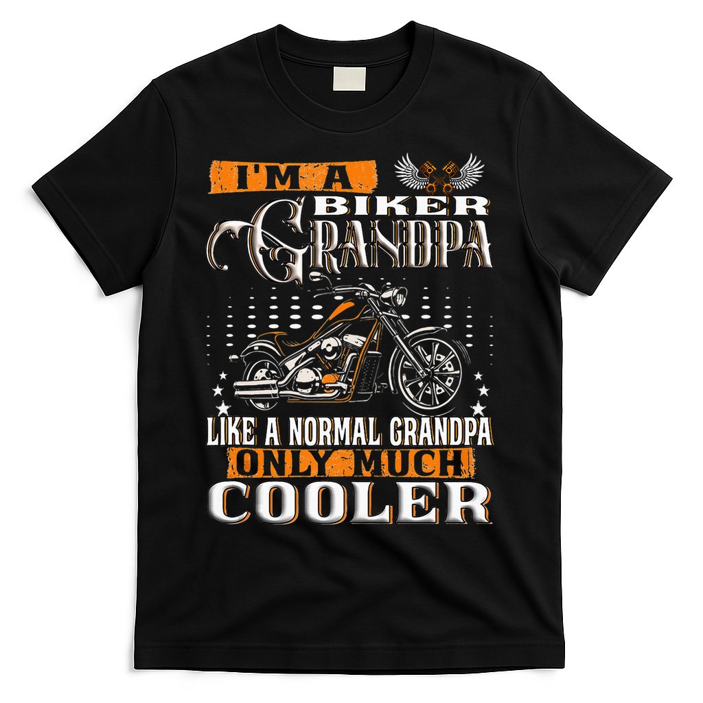 Gentlemen Funny Im A Biker Grandpa Saying Motorcycle T-Shirt