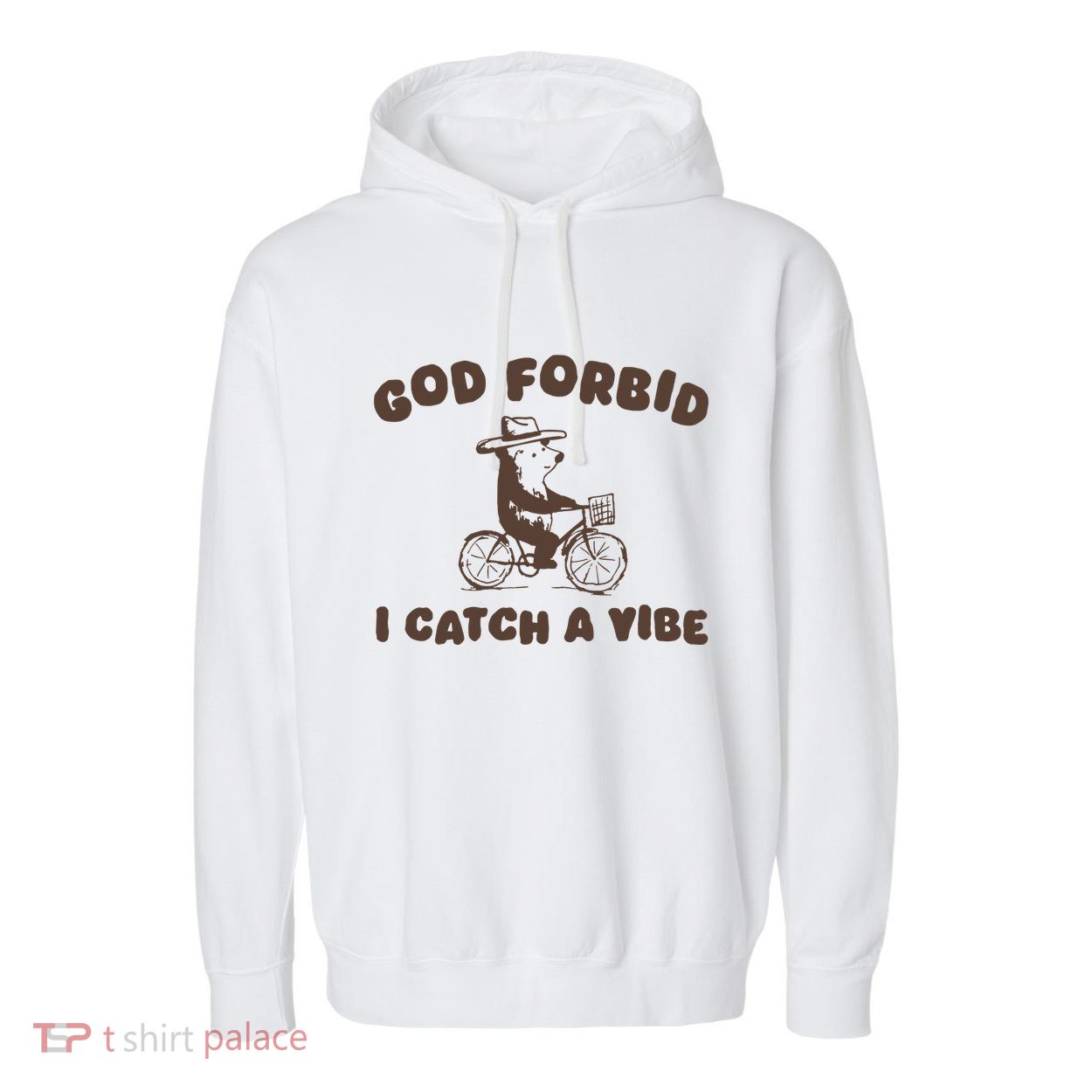 God Forbid I Catch A Vibe Garment-Dyed Fleece Hoodie