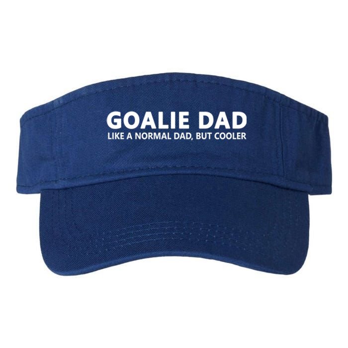 Goalie Father Ice Hockey Goalie Dad Gift Valucap Bio-Washed Visor