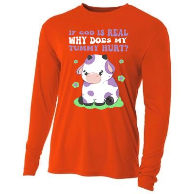 God Funny If God Is Real Why Does My Tummy Hurt, Sad Cow Cooling Performance Long Sleeve Crew