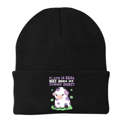 God Funny If God Is Real Why Does My Tummy Hurt, Sad Cow Beanie