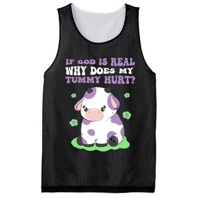 God Funny If God Is Real Why Does My Tummy Hurt, Sad Cow Mesh Reversible Basketball Jersey Tank