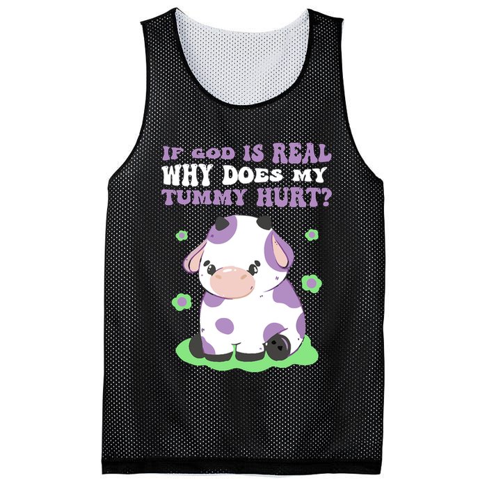 God Funny If God Is Real Why Does My Tummy Hurt, Sad Cow Mesh Reversible Basketball Jersey Tank