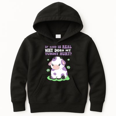 God Funny If God Is Real Why Does My Tummy Hurt, Sad Cow Kids Hoodie