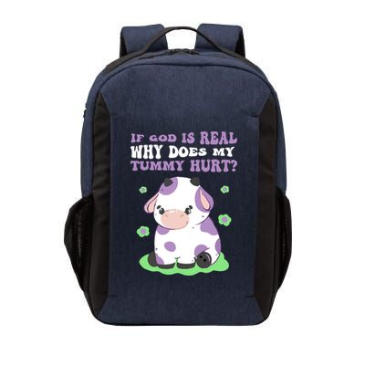 God Funny If God Is Real Why Does My Tummy Hurt, Sad Cow Vector Backpack