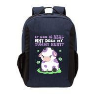 God Funny If God Is Real Why Does My Tummy Hurt, Sad Cow Vector Backpack