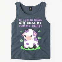 God Funny If God Is Real Why Does My Tummy Hurt, Sad Cow Tank Top