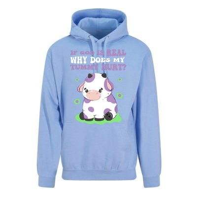 God Funny If God Is Real Why Does My Tummy Hurt, Sad Cow Unisex Surf Hoodie