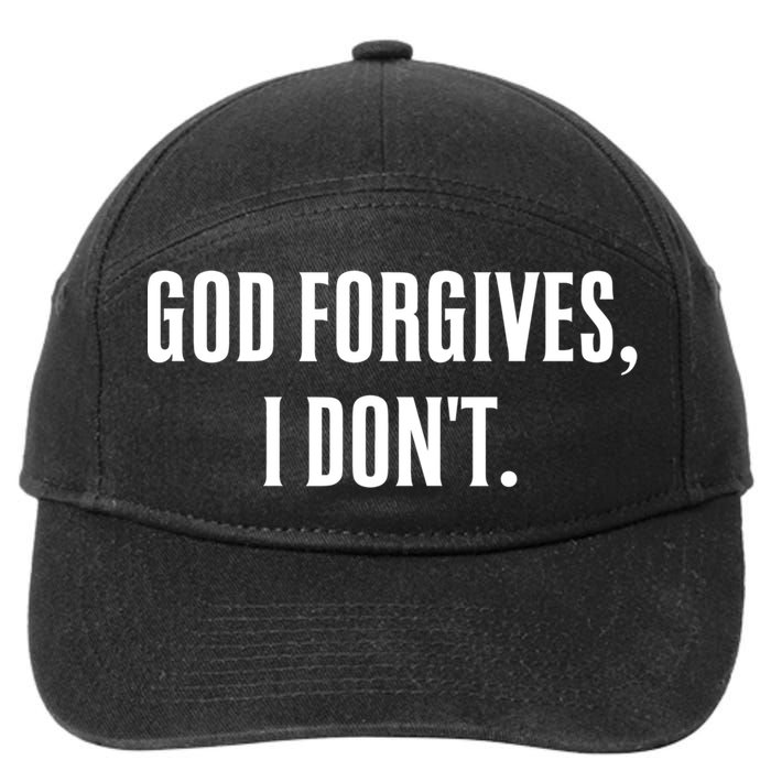 God Forgives I Don't Goth Punk Expression Gift 7-Panel Snapback Hat