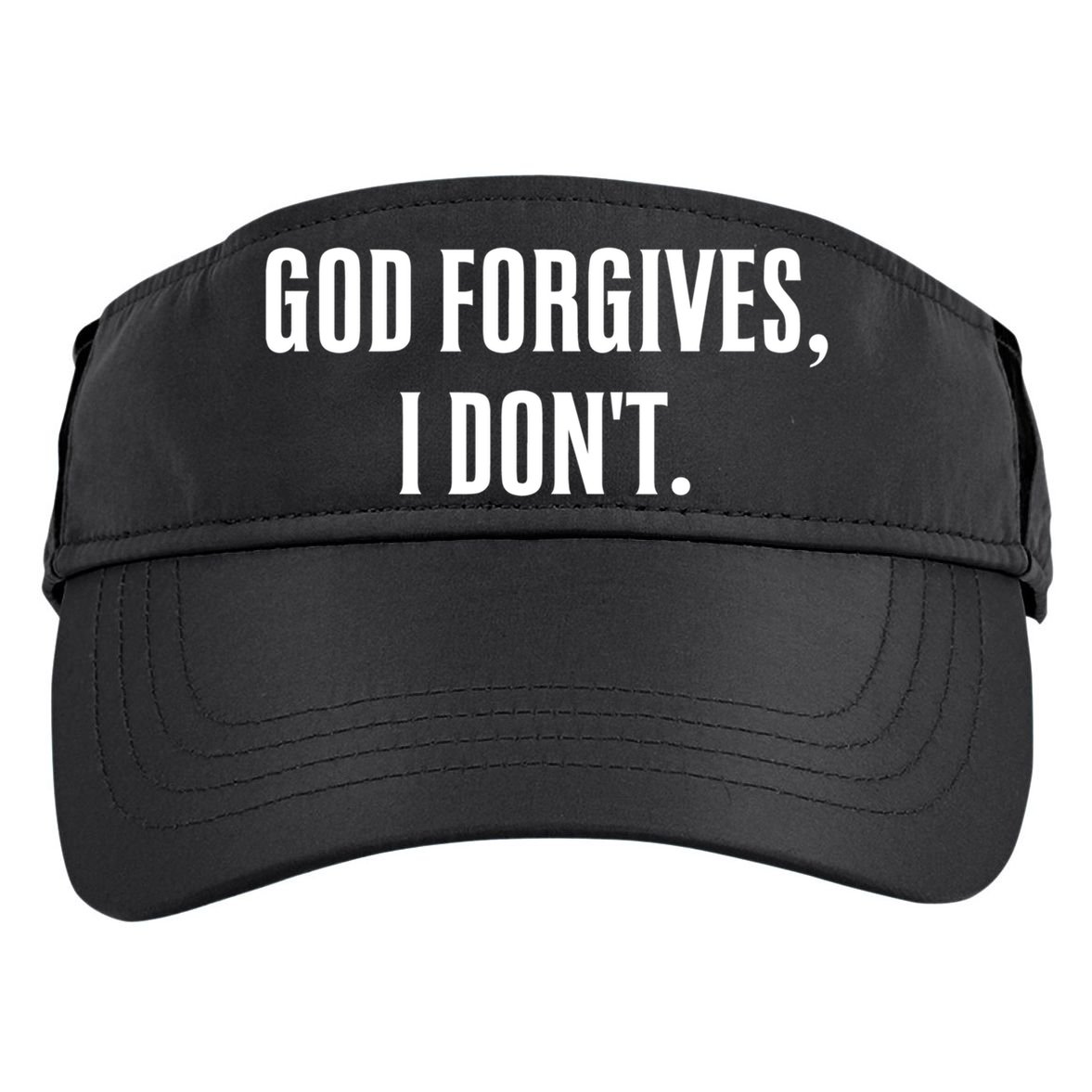 God Forgives I Don't Goth Punk Expression Gift Adult Drive Performance Visor