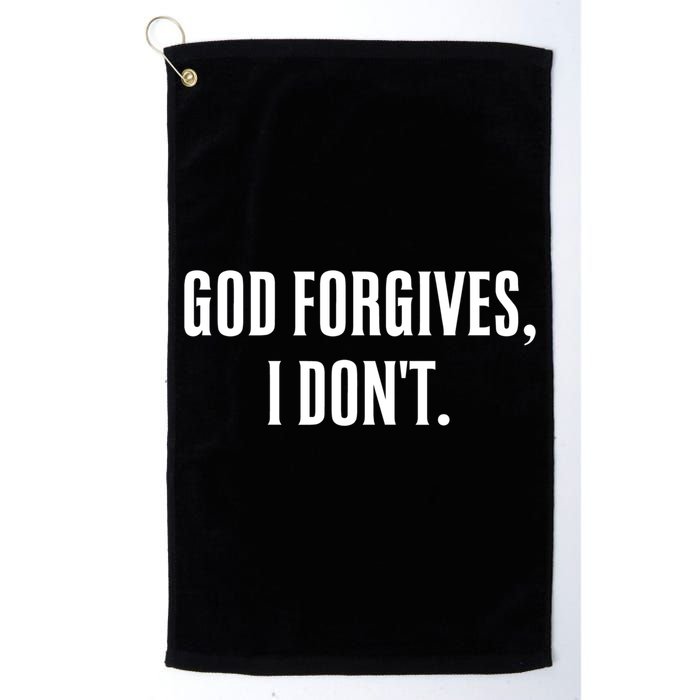 God Forgives I Don't Goth Punk Expression Gift Golf Towel