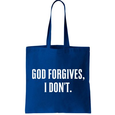 God Forgives I Don't Goth Punk Expression Gift Bag
