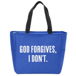 God Forgives I Don't Goth Punk Expression Gift Zip Tote Bag