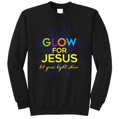 Glow For Jesus Let Your Light Shine Faith Sweatshirt