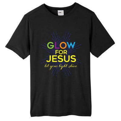 Glow For Jesus Let Your Light Shine Faith Tall Fusion ChromaSoft Performance T-Shirt