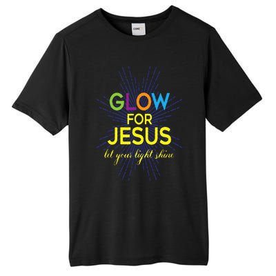 Glow For Jesus  Let Your Light Shine  Faith Apparel Tall Fusion ChromaSoft Performance T-Shirt