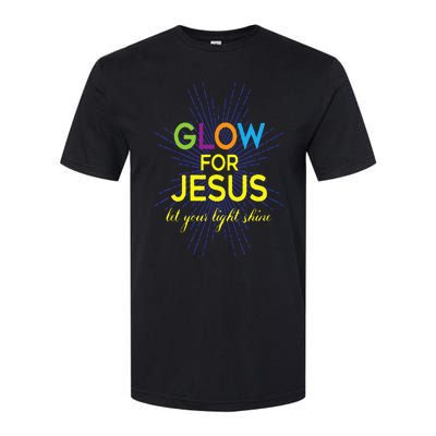 Glow For Jesus  Let Your Light Shine  Faith Apparel Softstyle CVC T-Shirt