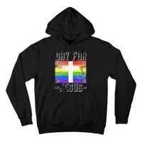 Gay For Jesus Christ Gift Christian Service God Hoodie