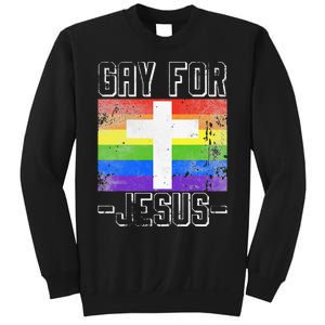 Gay For Jesus Christ Gift Christian Service God Sweatshirt