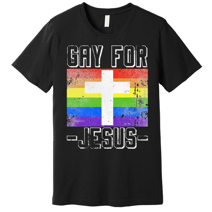 Gay For Jesus Christ Gift Christian Service God Premium T-Shirt