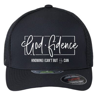 God Fidence Knowing I CanT But He Can Christian Religious Flexfit Unipanel Trucker Cap