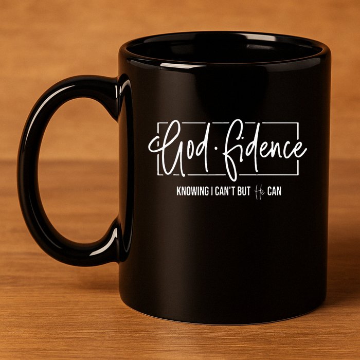 God Fidence Knowing I CanT But He Can Christian Religious 11oz C Handle Ceramic Mug