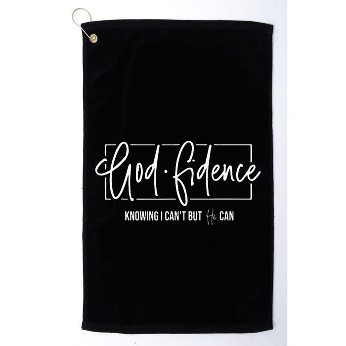 God Fidence Knowing I CanT But He Can Christian Religious Golf Towel