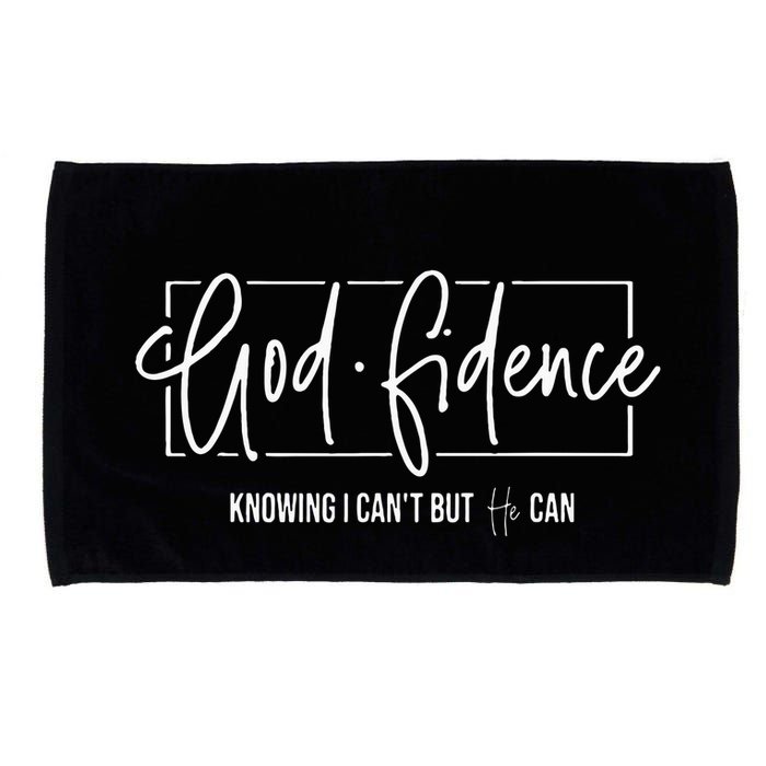 God Fidence Knowing I CanT But He Can Christian Religious Microfiber Hand Towel